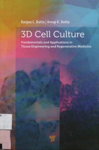 3D Cell Culture : Fundamental And Applications in.....