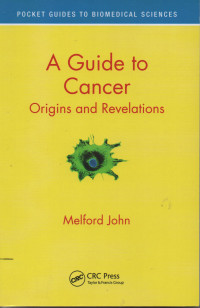 A Guide to Cancer Origins And Revelations