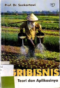 Agribisnis : Teori Dan Aplikasinya