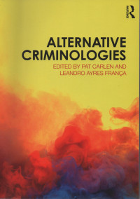 Alternative Criminologies