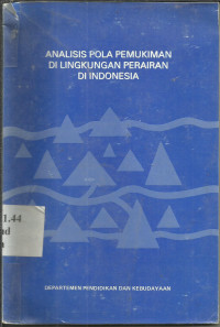 Analisis Pola Pemukiman Di Lingkungan Perairan Di Indonesia