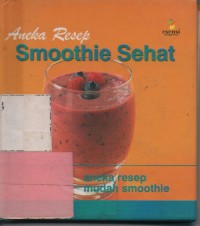 Aneka Resep Smoothie Sehat