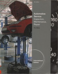 Automotive Service : Inpection, Maintenance, Repair