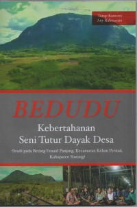 Bedudu : Kebertahanan Seni Tutur Dayak Desa