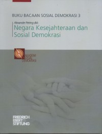 Buku Bacaan Sosial Demokrasi 3 : Negara Kesejahtraan dan Sosial Demokrasi