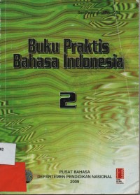 Buku Praktis Bahasa Indonesia 2