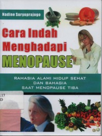 Cara Indah Menghadapi Menopause