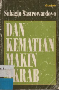 Dan Kematian Makin Akrab