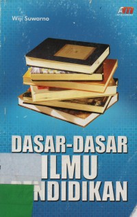 Dasar-Dasar Ilmu Pendidikan