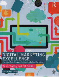 Digital Marketing Excellence : Planning, Optimizing And Integrating Online Marketing