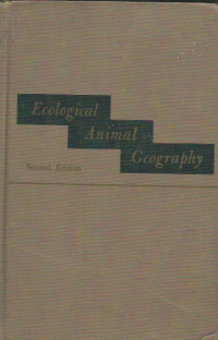 Ecological Animal Geography : Second Edition