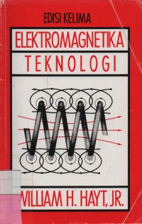 Elektromagnetika Teknologi :  Edisi Kelima