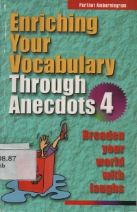 Enriching Your Vocabulary Trough Anecdots 4 : Broaden Your World With Laughs