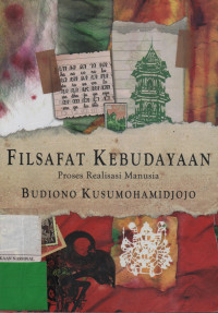 Filsafat Kebudayaan : Proses Realisasi Manusia