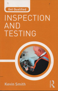 Get Qualified : Inspection And Testing