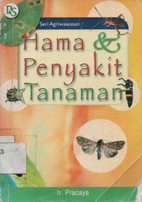 Hama & Penyakit Tanaman