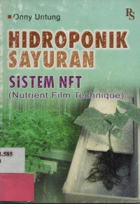 Hidroponik Sayuran sistem NTF (Nutrient Film Tehnique)