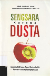 Sengsara Karena Dusta