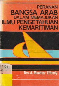 Peranan Bangsa Arab Dalam Memajukan Ilmu Pengetahuan Kemaritiman