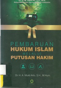 Pembaharuan Hukum Islam Melalui Putusan Hakim