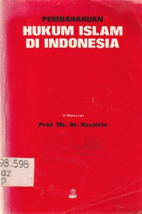 Pembaharuan Hukum Islam Di Indonesia