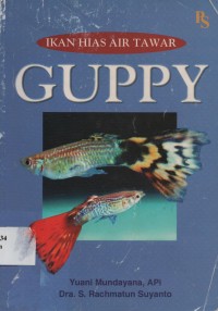 Ikan Hias Air Tawar : Guppy