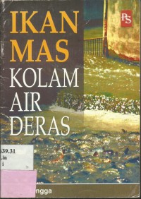 Ikan Mas Kolam Air Deras