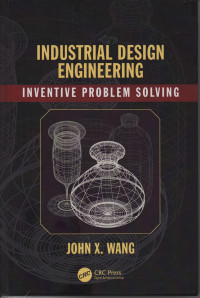 Industrial Design Engineering : Inventive Problem Solving