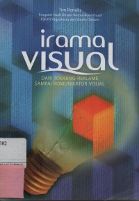 Irama Visual : Dari Toekang Reklame Sampai Komunikator Visual