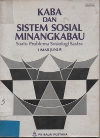 Kaba Dan Sistim Sosial Minangkabau