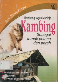 Kambing Sebagai Ternak Potong dan Perah