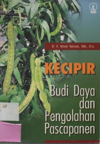 Kecipir : Budidaya dan Pengolahan Pasca Panen