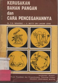 Kerusakan Bahan Pangan Dan Cara Pencegahan