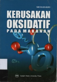 Kerusakan Oksidatif Pada Makanan