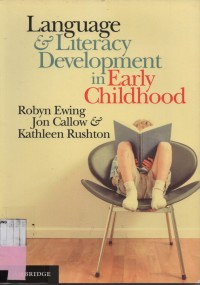 Language And Literacy Development in Early Childhood