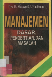 Manajemen: Dasar, Pengertian, dan Masalah Edisi Revisi