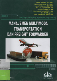 Manajemen Multimoda Transportasi Dan Freight Forwarder