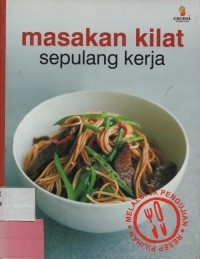 Masakan Kilat Sepulang Kerja