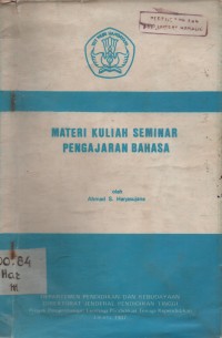 Materi Kuliah Seminar pengajaran Bahasa