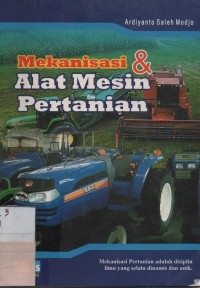 Mekanisasi & Alat Mesin Pertanian