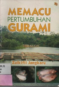 Memacu Pertumbuhan Gurami