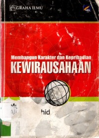 Membangun Karakter dan Kepribadian Kewirausahaan