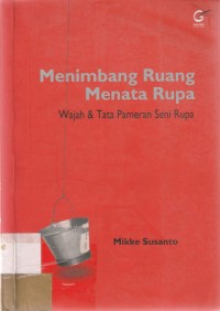 Menimbang Ruang Menata Rupa