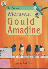 Merawat Gould Amadine