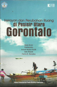 Nelayan dan Perubahan Ruang di Pesisir Utara Gorontalo