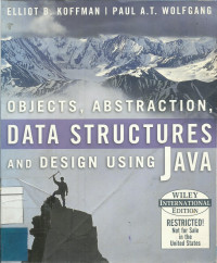 Objects,Abstraction, DATA STRUCTURES And Design Using JAVA