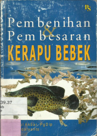 Pembenihan Pembesaran Kerapu Bebek