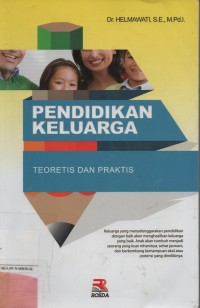 Pendidikan Keluarga Teori & Praktek