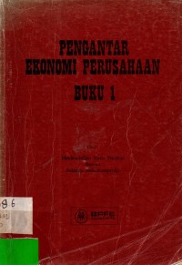 Pengantar Ekonomi Perusahaan Buku 1