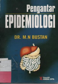 Pengantar Epidemiologi : Cet.1